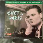 Chet In Paris – The Complete Barclay Recordings Of Chet Baker Volume 1
