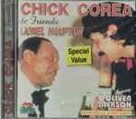 Chick Corea & Friends, Lionel Hampton Featuring Oliver Jackson