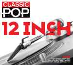Classic Pop 12 Inch