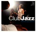 Club Jazz – The Finest Jazz Selection
