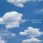 Colours Of Groove V - Perfect Day