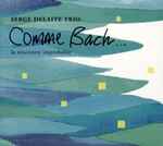 Comme Bach… (La Rencontre Improbable)