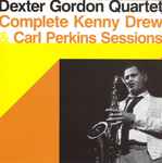 Complete Kenny Drew & Carl Perkins Sessions