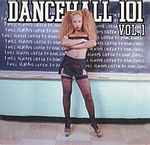 Dancehall 101 Vol. 1