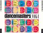 Dancemasters Vol. I – The Twelve Inch Mixes