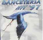 Danceteria Hit ’97