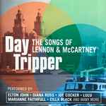 Day Tripper - The Songs Of Lennon & McCartney