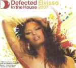 Defected In The House (Eivissa 2007)