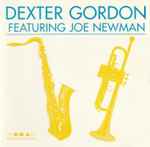 Dexter Gordon Featuring Joe Newman