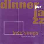 Dinner Jazz Love Songs