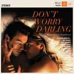 Don’t Worry Darling (Original Motion Picture Soundtrack)