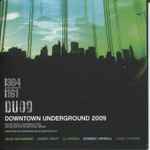 Downtown Underground 2009 Volume 5