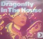 Dragonfly In The House