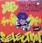 Dub Plate Selection Volume 1