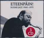 Eteenpäin! Suomi-Jazz 1960–1975
