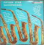 Fifteen Star Saxophones