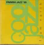 Finnish Jazz ’95 – Cool Jazz From North
