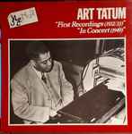 “First Recordings” (1932-33) / “In Concert” (1949)