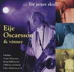 ...För Nöjes Skull!