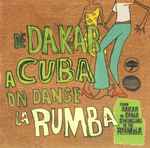 From Dakar To Cuba – Swinging To The Rumba