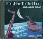 From Here To The Moon