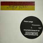 Future Lounge – Unreleased Radio Mix At Betalounge 09/24 2002