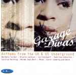 Garage Divas (Anthems From The UK & US Underground)