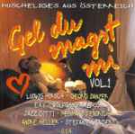 Gel Du Magst Mi Vol.1 (Kuscheliges Aus Österreich)