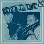 Getz & J.J. ‘Live’ – Stan Getz & J.J. Johnson