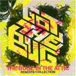 Got The Bug (The Bugz In The Attic Remixes Collection)