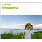 Grand Gallery Presents Spring Drive