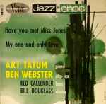 Have You Met Miss Jones / My One And Only Love