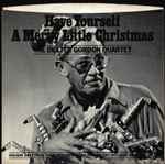 Have Yourself A Merry Little Christmas / Conversation With Dexter Gordon