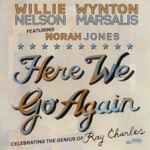 Here We Go Again: Celebrating The Genius Of Ray Charles