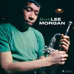 Here’s Lee Morgan