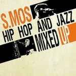 Hip Hop And Jazz Mixed Up