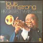 His Greatest Years 1925-1928