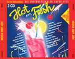 Hot And Fresh – Die Internationalen Super-Hits