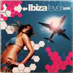 Ibiza Fever 2006
