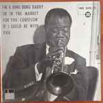 I’m A Ding Dong Daddy / I’m In The Market For You / Confessin’ / If I Could Be With You