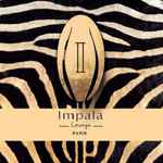 Impala Lounge II (Selected By Fra & Denis Dantas)