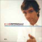 Infracom! Club Classics Spun