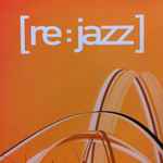 Infracom! Presents [Re:Jazz]