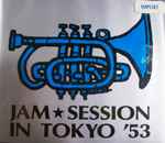 Jam Session In Tokyo – Live At The Nichigeki Theatre 1953