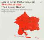 Jazz At Berlin Philharmonic XII – Sketches Of Miles