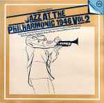 Jazz At The Philharmonic 1946 Vol 2