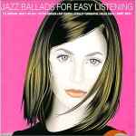 Jazz Ballads For Easy Listening