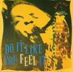 Jazz Dance 2 (Do It Like You Feel It)