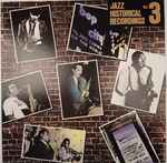 Jazz Historical Recordings Vol. 3