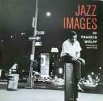 Jazz Images by Francis Wolff